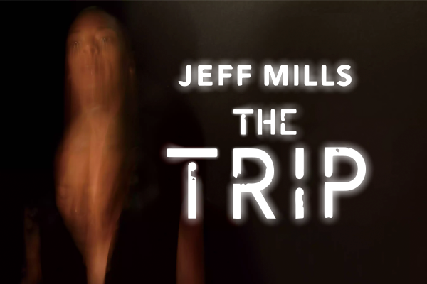 JEFF MILLS CINE-MIX -THE TRIP-